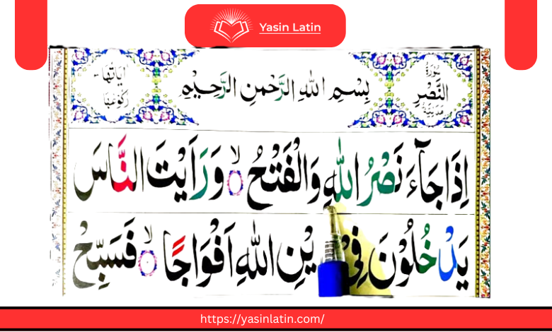 Surah Al-Nasr A Comprehensive Guide to Its Meaning, Recitation, and Reflection 2